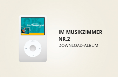 Vorschaubild zu Download - ALBUM "Im Musikzimmer Nr. 2"
